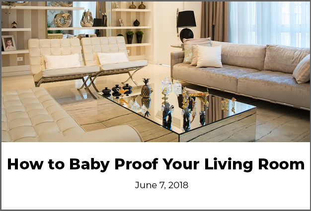 How to baby proof your living room